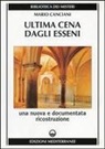 Mario Canciani - Ultima cena dagli Esseni