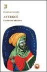 Pasquale Hamel - Averroè. Un filosofo all'Indice