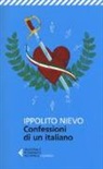 Ippolito Nievo, U. M. Olivieri - Le confessioni di un italiano