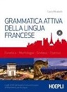 Carlo Mirabelli - Grammatica attiva della lingua francese