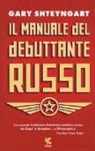 Gary Shteyngart - Il manuale del debuttante russo