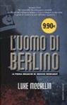 Luke McCallin - L'uomo di Berlino