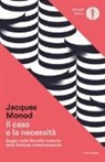 Jacques Monod - Il caso e la necessità