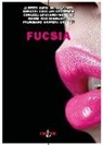 G. Morozzi, Gianluca Morozzi - Fucsia