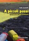 Fabio Ianniello - A piccoli passi. La rivoluzione della formazione