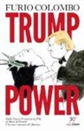 Furio Colombo, E. Ragnisco - Trump power