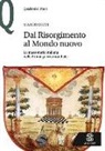 Marco Cuzzi - Dal Risorgimento al Mondo Nuovo. La massoneria italiana nella prima guerra mondiale
