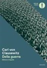Karl von Clausewitz - Della guerra