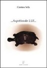 Cristina Sella - Aspettando lui