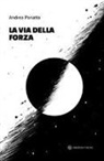 Andrea Panatta - La via della forza
