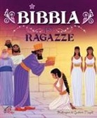 Melissa Alex, G. Mazali, Gustavo Mazali - Bibbia per ragazze