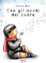 Chiara Zuin - Con gli occhi del cuore