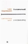 Nader Ghazvinizadeh - I cosmonauti