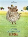 Gemma Merino - La pecora che sapeva covare le uova