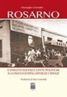 Giuseppe Lavorato - Rosarno. Conflitti sociali e lotte politiche in un crocevia di popoli, sofferenze e speranze