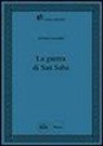 Antonio Musarra - La guerra di San Saba