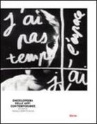 A. Bonito Oliva - Enciclopedia delle arti contemporanee. I portatori del tempo. Il tempo inclinato