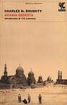Charles M. Doughty, H. L. Macritchie - Arabia deserta
