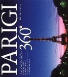 Parigi 360°. Ediz. italiana e inglese