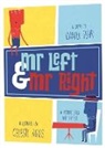 Daniel Fehr, Celeste Aires, Aires Celeste - Mr Left and Mr Right
