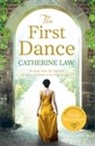 Catherine Law - The First Dance
