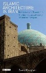 Saeid Khaghani - Islamic Architecture in Iran