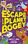 Gareth Jones, Gareth P. Jones, Steve May - Escape from Planet Bogey