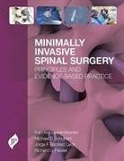 Kai-Uwe Lewandrowski, Jorge Ramirez, Fessler Richard, Michael Schubert - Minimally Invasive Spinal Surgery