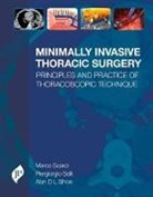 Marco Scarci, Alan Sihoe, Alan D. L. Sihoe, Piergiorgio Solli - Minimally Invasive Thoracic Surgery