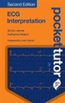 Simon James, Katharine Nelson, Katherine Nelson - ECG Interpretation
