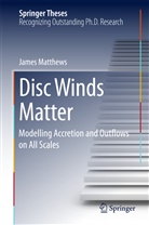 James Matthews - Disc Winds Matter