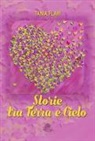 Tania Flavi - Storie tra terra e cielo