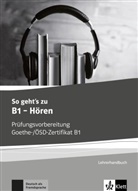Uta Loumiotis - So Geht's Noch Besser Zu B1- Horen - Guide Pedagogique