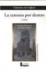 Celedonio de la Iglesia - La censura por dentro, 1930