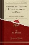 H. Wallon - Histoire du Tribunal Révolutionnaire de Paris, Vol. 2