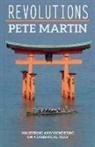 Pete Martin - Revolutions: Wandering and Wondering on a Sabbatical Year