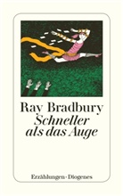 Ray Bradbury - Schneller als das Auge