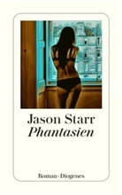 Jason Starr - Phantasien