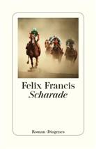 Felix Francis - Scharade