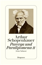 Arthur Schopenhauer, Arthu Hübscher, Arthur Hübscher - Parerga und Paralipomena II. Tl.2/1