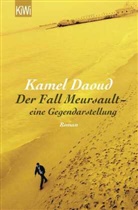 Kamel Daoud, Claus Josten - Der Fall Meursault - eine Gegendarstellung