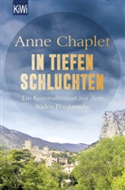 Anne Chaplet - In tiefen Schluchten