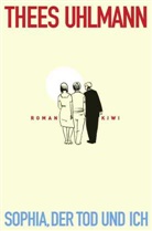 Thees Uhlmann - Sophia, der Tod und ich