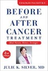 Julie K. Silver, Julie Silver, Julie K Silver, Julie K. Silver - Before and After Cancer Treatment