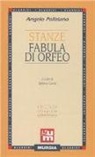 Angelo Poliziano, S. Carrai - Stanze-Fabula di Orfeo