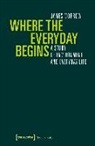 James Morrow - Where the Everyday Begins