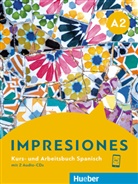Olg Balboa Sánchez, Olga Balboa Sánchez, Te, Claudia Teissier de Wanner, Montserra Varela Navarro, Montserrat Varela Navarro - Impresiones A2 Kurs- und Arbeitsbuch mit 2 Audio-CDs