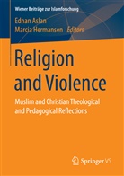 Edna Aslan, Ednan Aslan, Hermansen, Hermansen, Marcia Hermansen - Religion and Violence