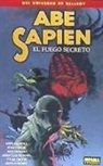 Mike Mignola, Mike . . . [et al. ] Mignola - El fuego secreto