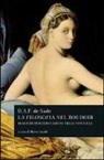 François De Sade, M. Cavalli - La filosofia nel boudoir